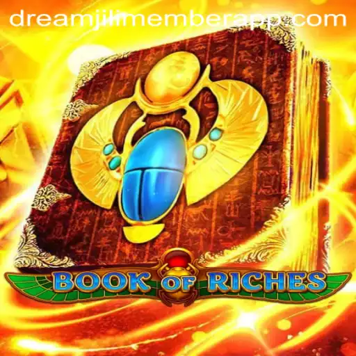 Exploring the World of BookofRiches: A Gateway Through the dreamjili Member App