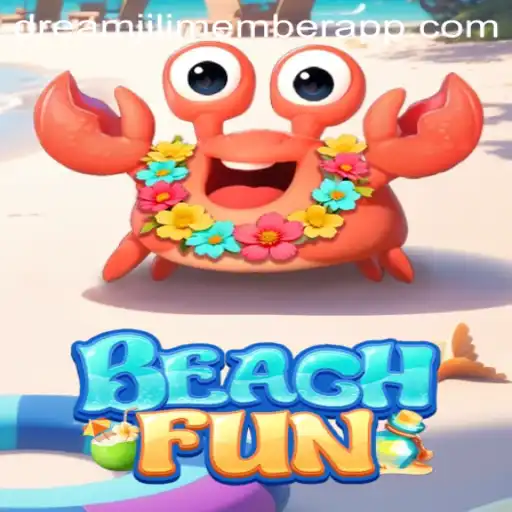 Unlock Your Dream Beach Adventure with BeachFun: The Ultimate Dreamjili Member App Experience