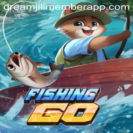 Exploring the Aquatic Adventure of FishingGO with Dreamjili Member App