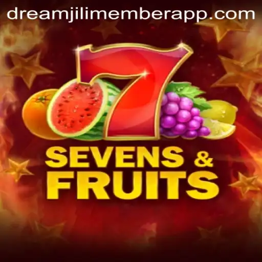 Exploring the World of SevensFruits: A Guide for Dreamjili Member App Enthusiasts